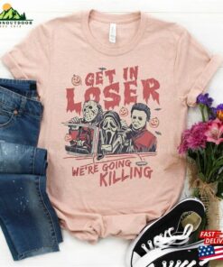 Retro Horror Get In Loser We'Re Going Killing Shirt Universal Studios Halloween Nights 2023 Hoodie Unisex 3