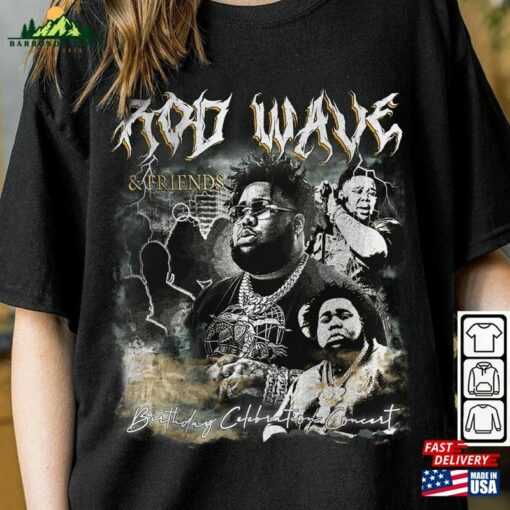 Rod Wave Rap Shirt And Friends 2023 Vintage 90S Y2k Graphic Sweatshirt Classic