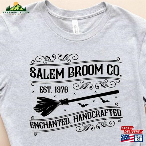 Salem Broom Co Est 1692 Shirt Witch Shirts Tee Sweatshirt Unisex