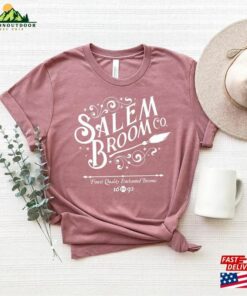 Salem Broom Co Shirt Halloween T-Shirts Unisex Hoodie 2 Salem Broom Co Shirt Halloween T Shirts Unisex Hoodie 3