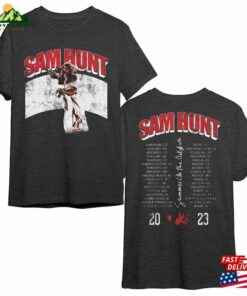 Sam Hunt 2023 Tour Shirt Summer On The Outskirts Tee Gift Fans Classic Hoodie 2 Sam Hunt 2023 Tour Shirt Summer On The Outskirts Tee Gift Fans Classic Hoodie 3