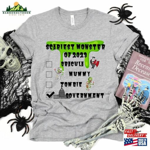 Scariest Monster Of 2023 Unisex Tee Shirt Political Halloween Funny Sweatshirt