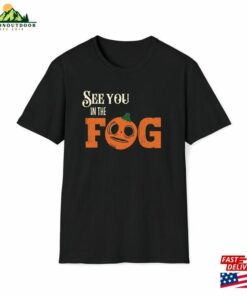 See You In The Fog Lil Boo T-Shirt Sweatshirt
