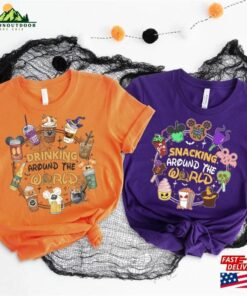 Snacking Around The World Drinking Disney Halloween Shirts Hoodie T-Shirt