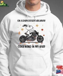 Snoopy Thanksgiving On A Dark Desert Highway Cool Wind In My Hair T Shirt Sweatshirt 4