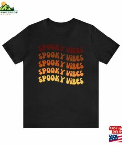 Spooky Vibes Tee Shirt Funny Halloween Unisex Sweatshirt