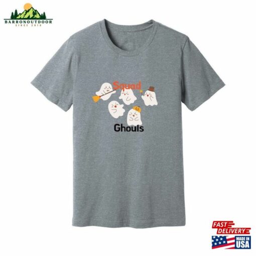 Squad Ghouls Adult Novelty Halloween 2023 Super Soft Bella Canvas Short Sleeve Unisex Jersey Tee Classic Sweatshirt