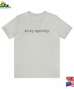 Stay Spooky Shirt Halloween 2023 T Classic Sweatshirt