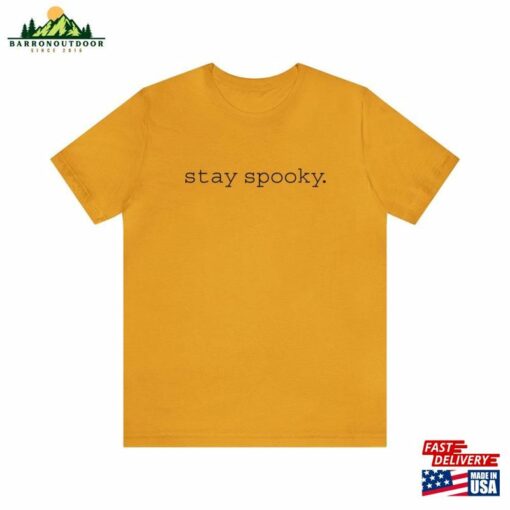 Stay Spooky Shirt Halloween 2023 T Classic Sweatshirt