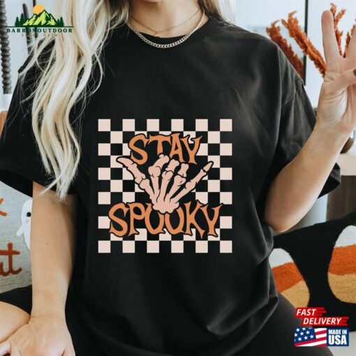 Stay Spooky Shirt Halloween 2023 T Hoodie Sweatshirt