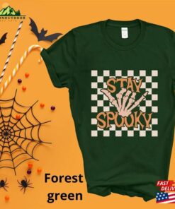 Stay Spooky Shirt Halloween 2023 T Hoodie Sweatshirt