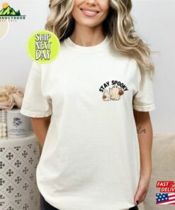 Stay Spooky T-Shirt Halloween T Shirt Sweatshirt Hoodie