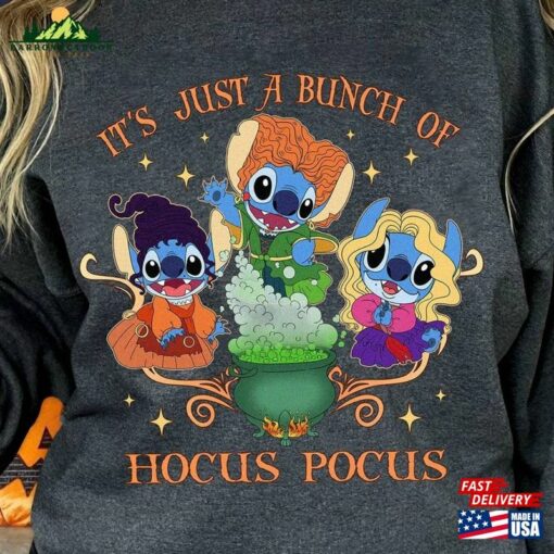 Stitch It’s Just A Bunch Of Hocus Pocus Halloween Shirt The Sanderson Sisters Classic Unisex