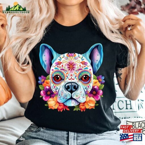 Sugar Skull Dog Shirt Dia De Los Muertos Mom Hoodie Sweatshirt