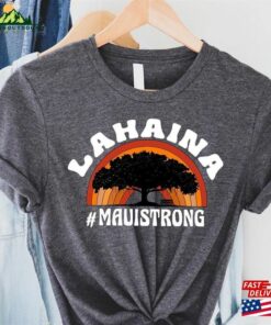 Support Maui Strong Shirt Lahaina Banyan Tree Hawaii T-Shirt Classic