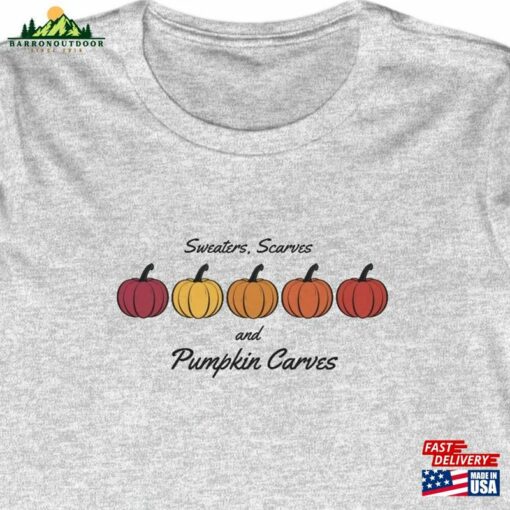 Sweaters Scarves And Pumpkin Carves Women Sweatshirt T-Shirt