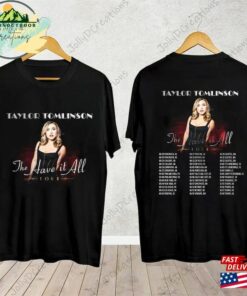 Taylor Tomlinson The Have It All Tour 2023 Shirt Fan Concert Unisex T Shirt 3