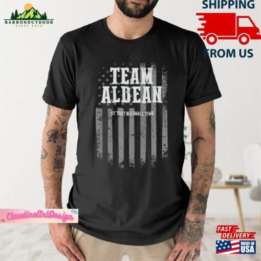 Team Aldean Shirt Try That In A Small Town Jason Vintage T-Shirts Sweatshirt T-Shirt