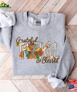 Thankful Grateful Blessed Sweatshirt Thanksgiving Sweaters Fall T Shirt Classic 4