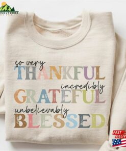 Thankful Grateful Blessed Sweatshirt Thanksgiving Sweaters Fall Unisex Hoodie