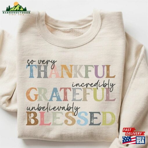 Thankful Grateful Blessed Sweatshirt Thanksgiving Sweaters Fall Unisex Hoodie