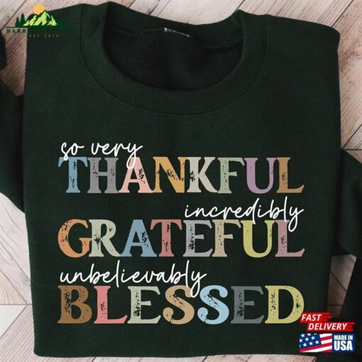 Thankful Grateful Blessed Sweatshirt Thanksgiving Sweaters Fall Unisex Hoodie