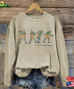 That’s It I M Not Going Sweatshirt Unisex