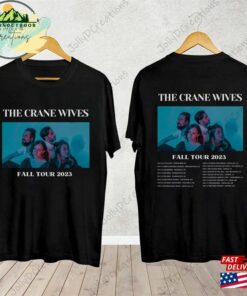 The Crane Wives Fall Tour 2023 Shirt Band Fan Concert For Unisex Classic