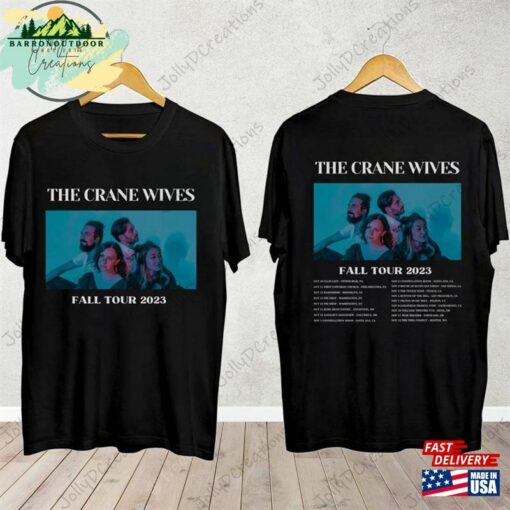 The Crane Wives Fall Tour 2023 Shirt Band Fan Concert For Unisex Classic