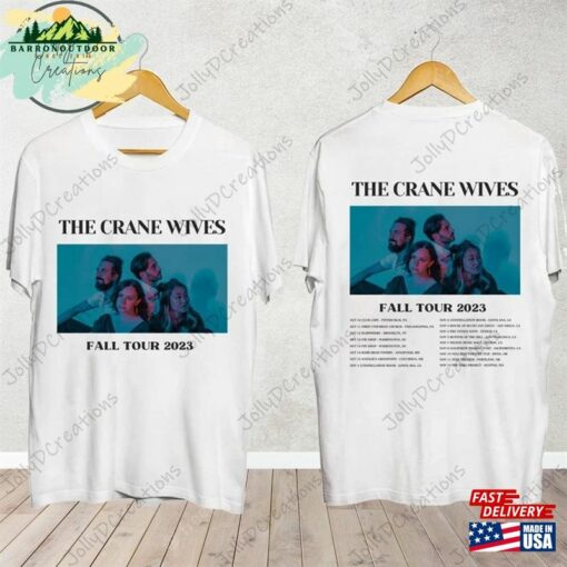 The Crane Wives Fall Tour 2023 Shirt Band Fan Concert For Unisex Classic