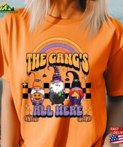 The Gangs All Here Gnomes Halloween Retro Fall Shirt Cute T-Shirt Crewneck Classic Hoodie 2 The Gangs All Here Gnomes Halloween Retro Fall Shirt Cute T Shirt Crewneck Classic Hoodie 3