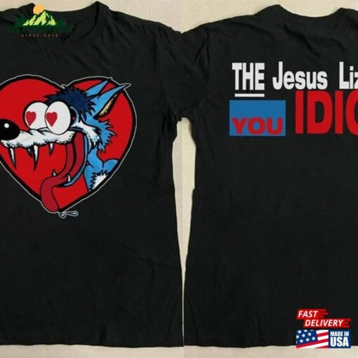 The Jesus Lizard Idiot Unisex T-Shirt Rock Band Concert Graphic Shirt You Sweatshirt