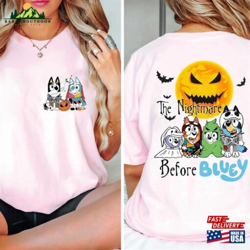 The Nightmare Before Bluey Shirt And Friends Halloween Hoodie Classic