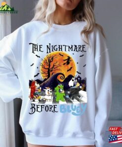 The Nightmare Before Bluey Shirt And Friends Unisex Hoodie