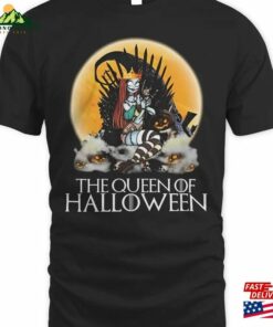 The Nightmare Before Christmas Queen Of Halloween 2023 Shirts Sweatshirt Hoodie T-Shirt Classic