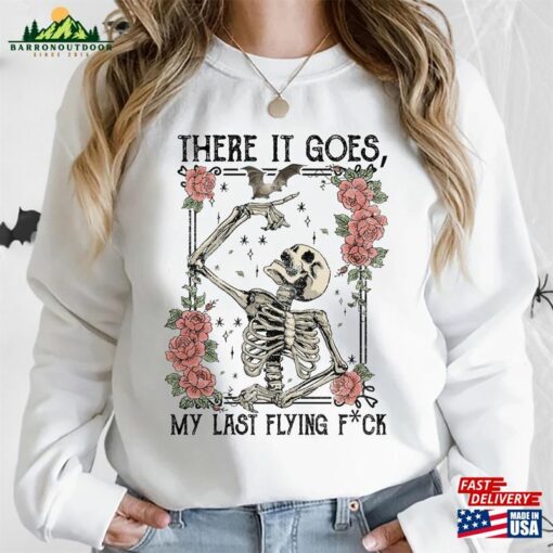 There It Goes My Last F Ck Shirt Unisex Hoodie