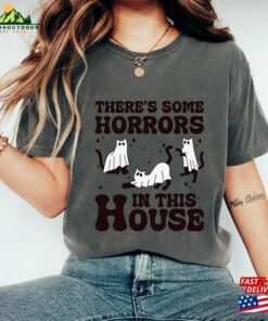 There's Some Horror In This House Cat T-Shirt Funny Halloween Shirt Classic Sweatshirt 2 Theres Some Horror In This House Cat T Shirt Funny Halloween Shirt Classic Sweatshirt 3