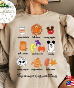 These Are A Few Of My Favorite Things Fall Disney Shirt Vibes Mickey World Disneyland Halloween Tee Unisex Sweatshirt