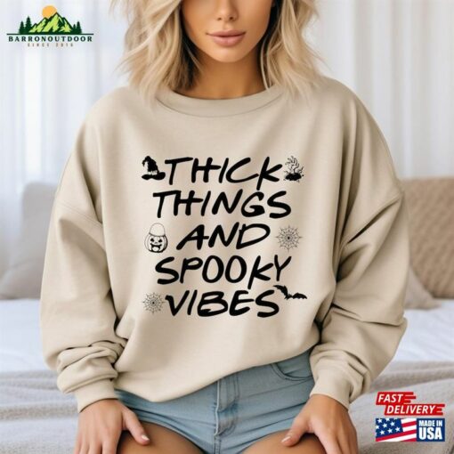 Thick Thighs Spooky Shirt Funny Halloween Sweatshirt Classic Unisex