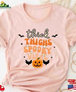 Thick Thighs Spooky Vibes Shirt Funny Halloween Unisex T Shirt 3