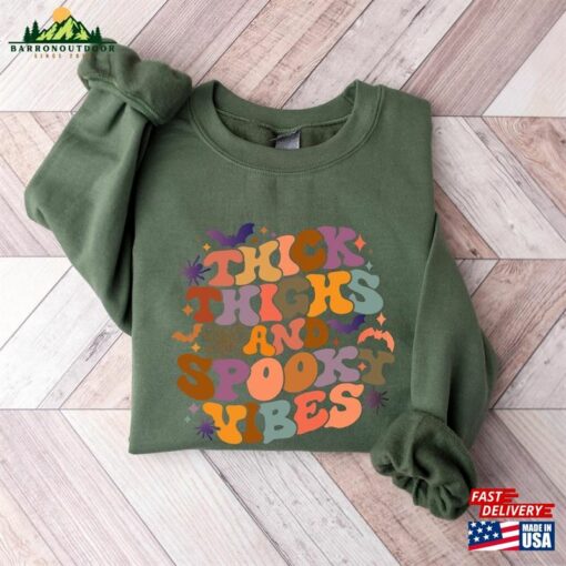 Thick Thighs Spooky Vibes Sweatshirt Funny Halloween Classic