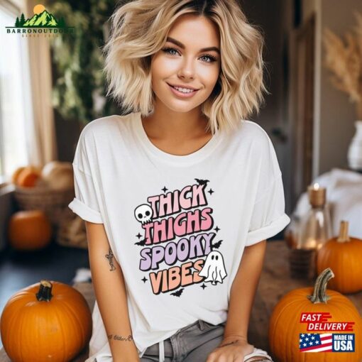 Thighs Spooky Vibes Halloween White T-Shirt Sweatshirt