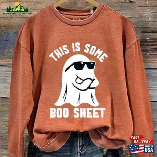 This Is Some Boo Sheet Ghost Sweatshirt Halloween Spooky Season Hoodie Vibes Shirt