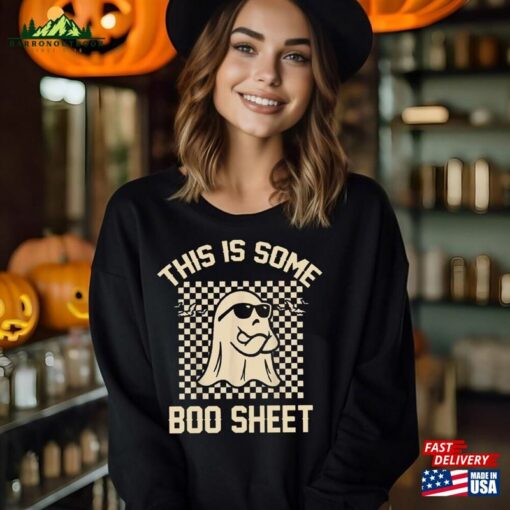 This Is Some Boo Sheet Ghost Sweatshirt Halloween Spooky Season Hoodie Vibes Shirt Classic Unisex