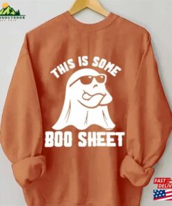 This Is Some Boo Sheet Ghost Sweatshirt Halloween Spooky Season Hoodie Vibes Shirt T-Shirt Unisex 2 This Is Some Boo Sheet Ghost Sweatshirt Halloween Spooky Season Hoodie Vibes Shirt T Shirt Unisex 3