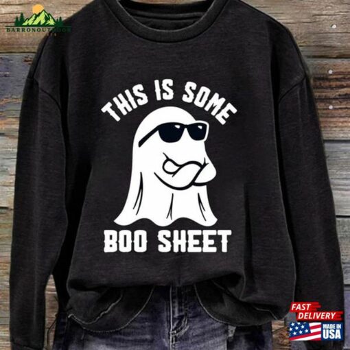 This Is Some Boo Sheet Halloween Shirt Gift Spooky Vibes Shirts 2023 Hoodie T-Shirt