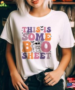 This Is Some Boo Sheet Shirt Sweatshirt Hoodie Unisex