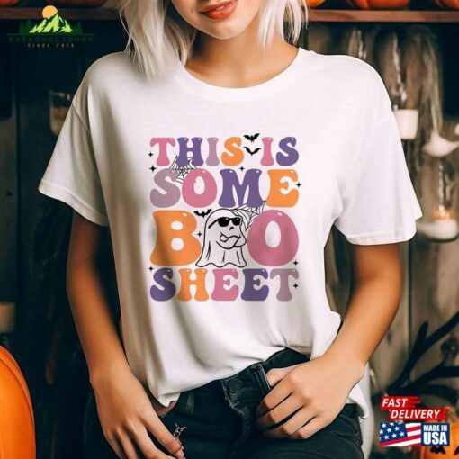 This Is Some Boo Sheet Shirt Sweatshirt Hoodie Unisex