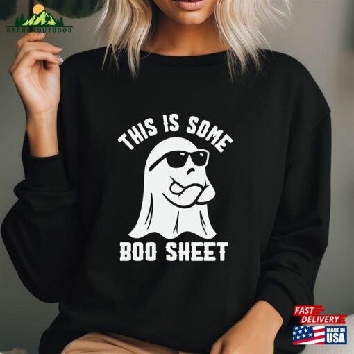 This Is Some Boo Sheet Shirt Sweatshirt V Unisex Classic