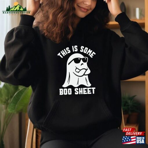 This Is Some Boo Sheet Shirt Sweatshirt V Unisex Classic